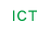 ICT